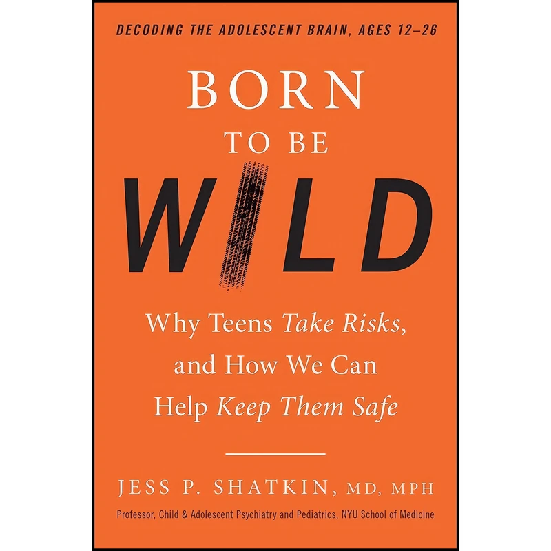 کتاب Born to Be Wild اثر Jess P. Shatkin انتشارات TarcherPerigee