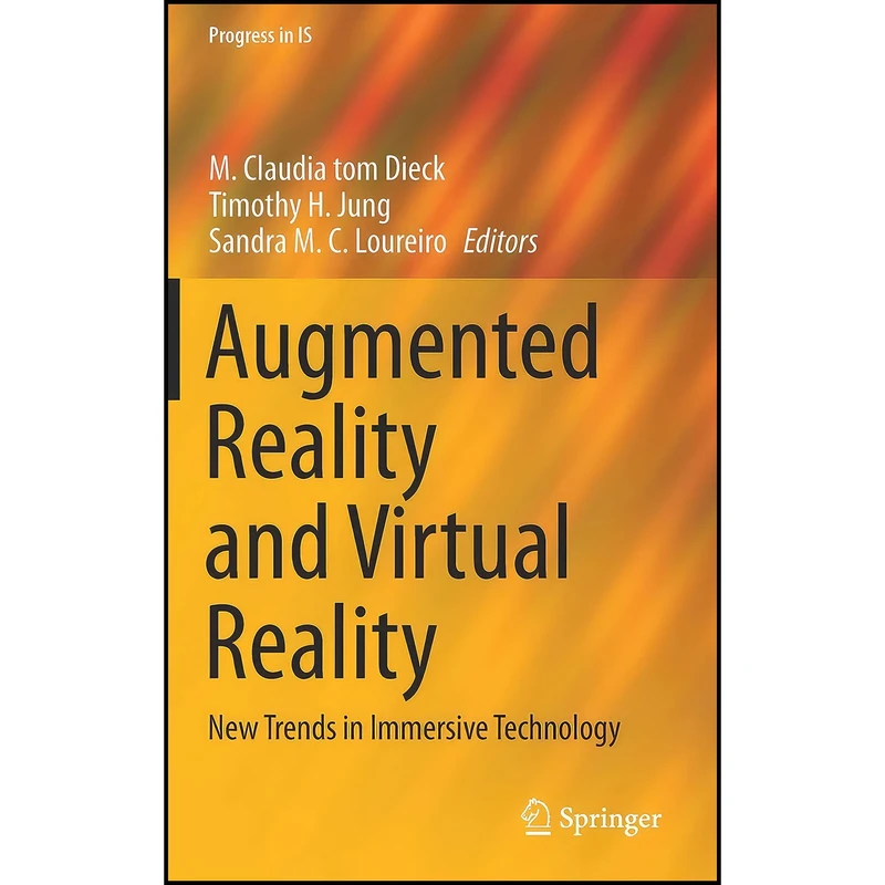 کتاب Augmented Reality and Virtual Reality اثر جمعي از نويسندگان انتشارات Springer