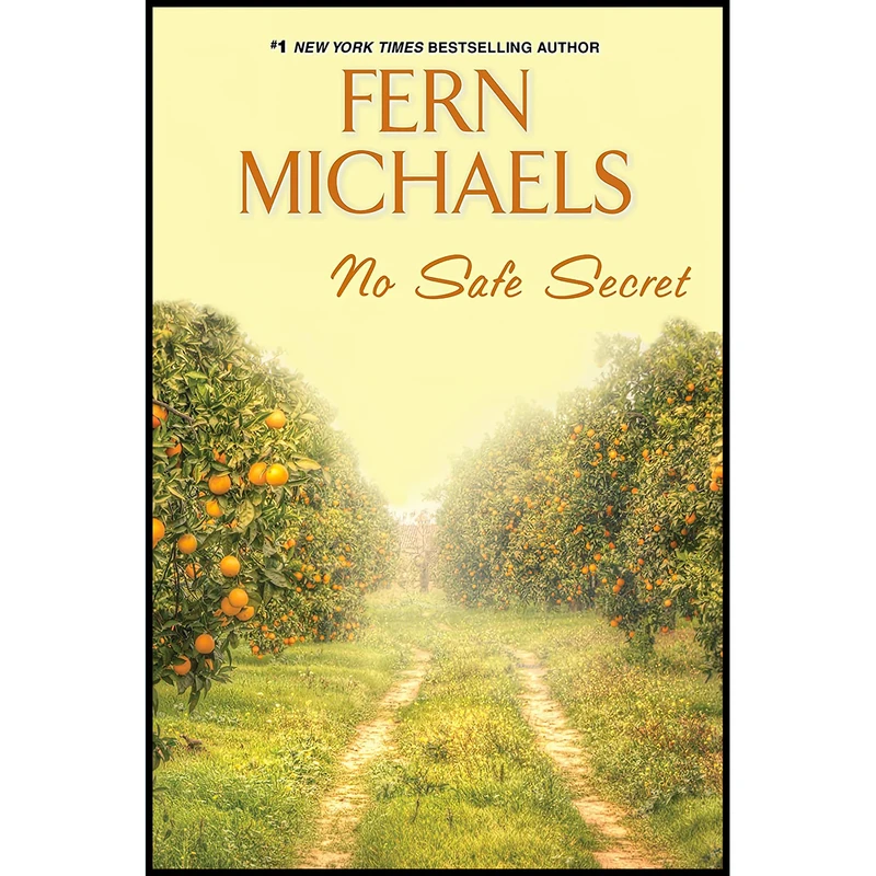 کتاب No Safe Secret اثر Fern Michaels انتشارات Kensington