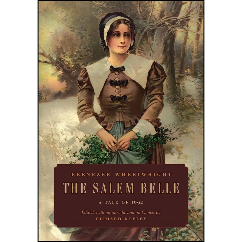 کتاب The Salem Belle اثر جمعي از نويسندگان انتشارات Penn State University Press