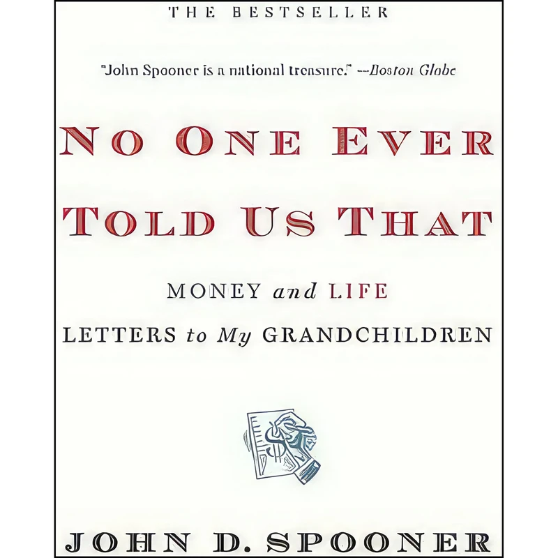 کتاب No One Ever Told Us That اثر John D. Spooner انتشارات Business Plus