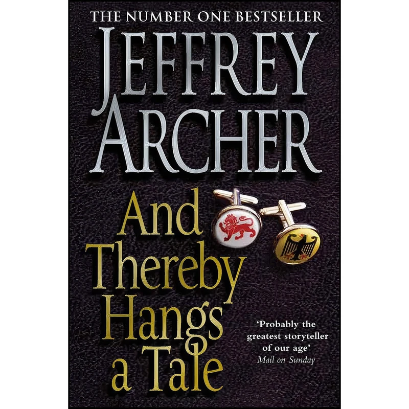 کتاب And Thereby Hangs a Tale اثر Jeffrey Archer انتشارات Pan Books