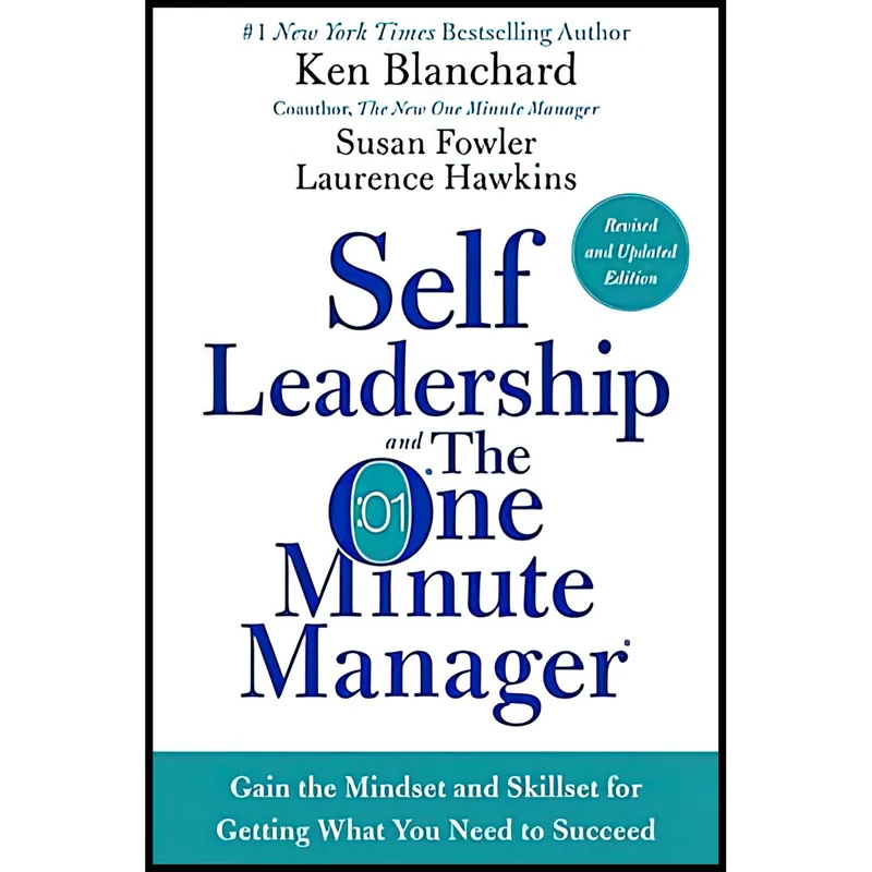 کتاب Self Leadership and the One Minute Manager Revised Edition اثر جمعی از نویسندگان انتشارات William Morrow
