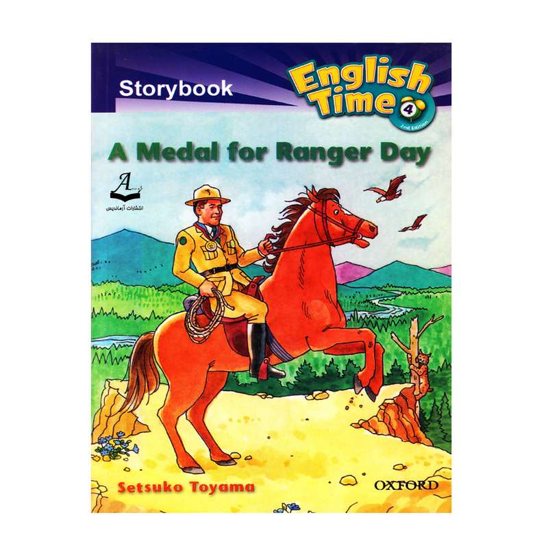کتاب English Time Storybook 4 A Medal For Ranger Day اثر Setsuko Toyama انتشارات آرماندیس