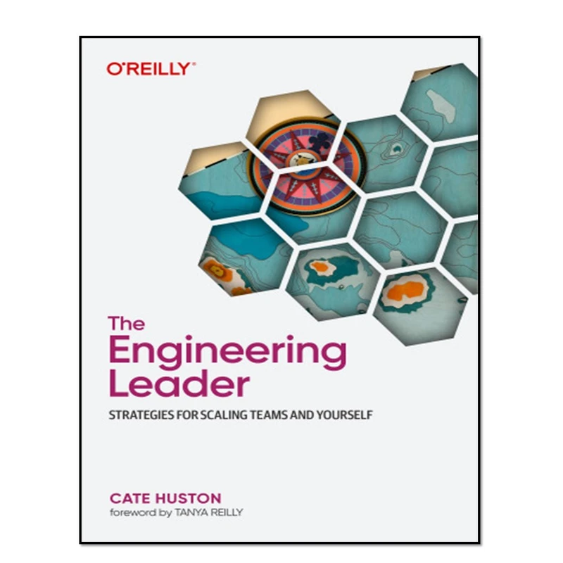 کتاب The Engineering Leader اثر Cate Huston انتشارات آوای مؤلف