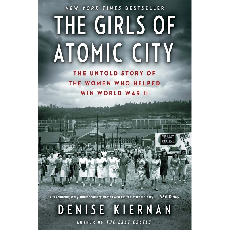 کتاب The Girls of Atomic City اثر Denise Kiernan انتشارات تازه ها