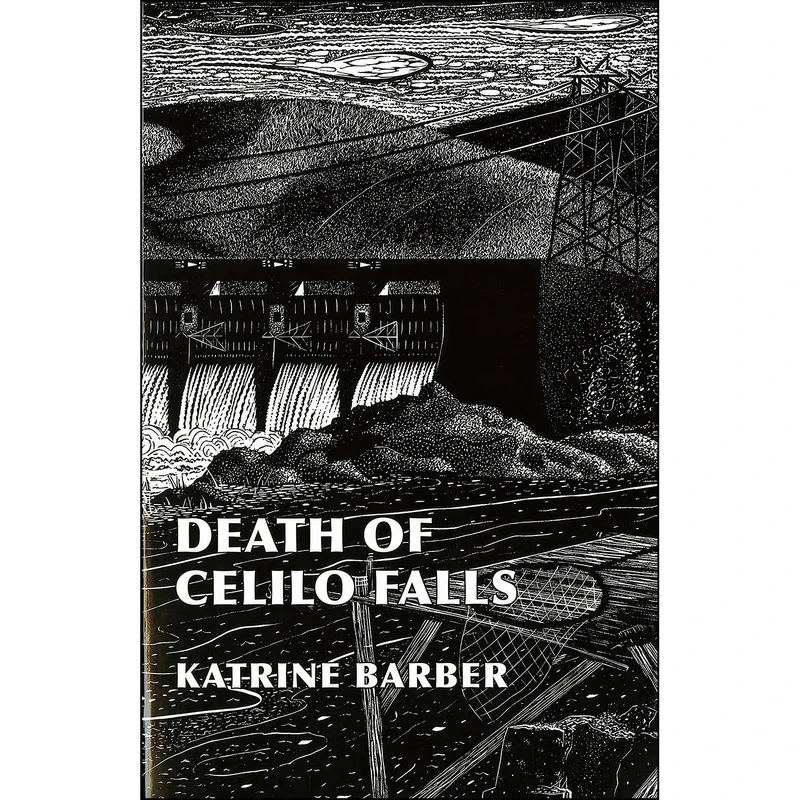 کتاب Death of Celilo Falls  اثر Katrine Barber انتشارات University of Washington Press
