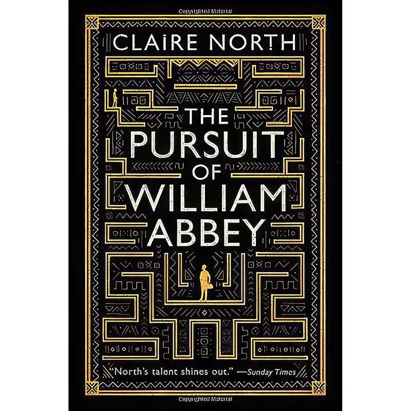 کتاب The Pursuit of William Abbey اثر Claire North انتشارات Orbit