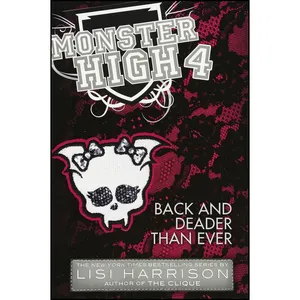 کتاب Monster High اثر Lisi Harrison انتشارات Poppy