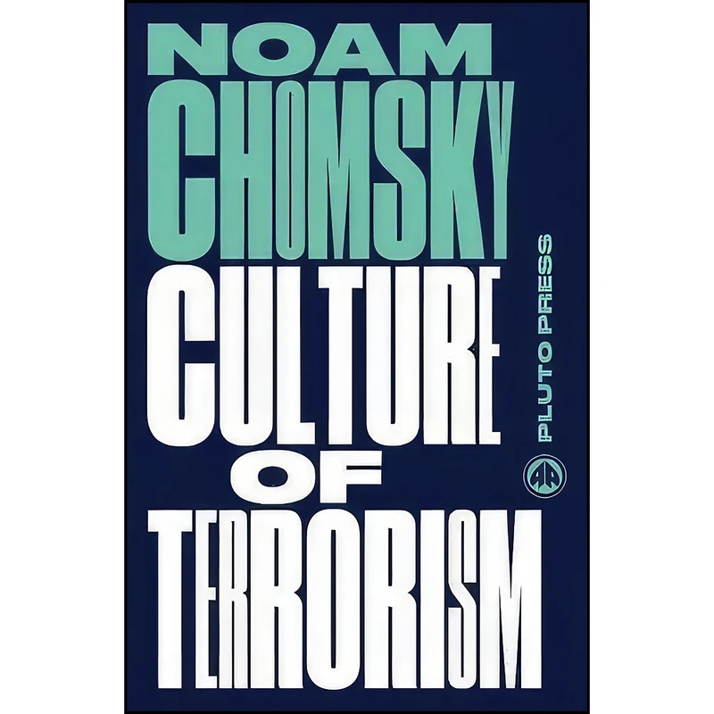 کتاب Culture of Terrorism  اثر Noam Chomsky انتشارات Pluto Press 
