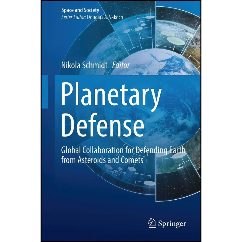 کتاب Planetary Defense اثر Nikola Schmidt انتشارات Springer