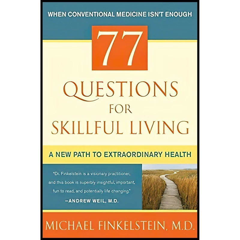 کتاب Questions for Skillful Living اثر Ian Blake Newhem and Michael Finkelstein انتشارات William Morrow