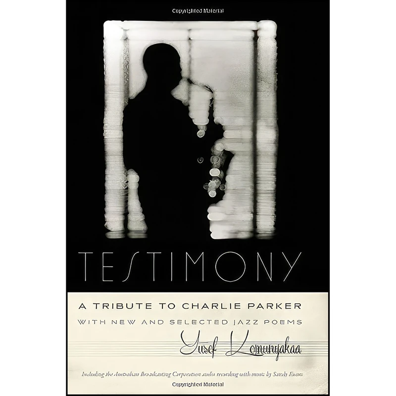 کتاب Testimony, A Tribute to Charlie Parker اثر جمعي از نويسندگان انتشارات Wesleyan University Press