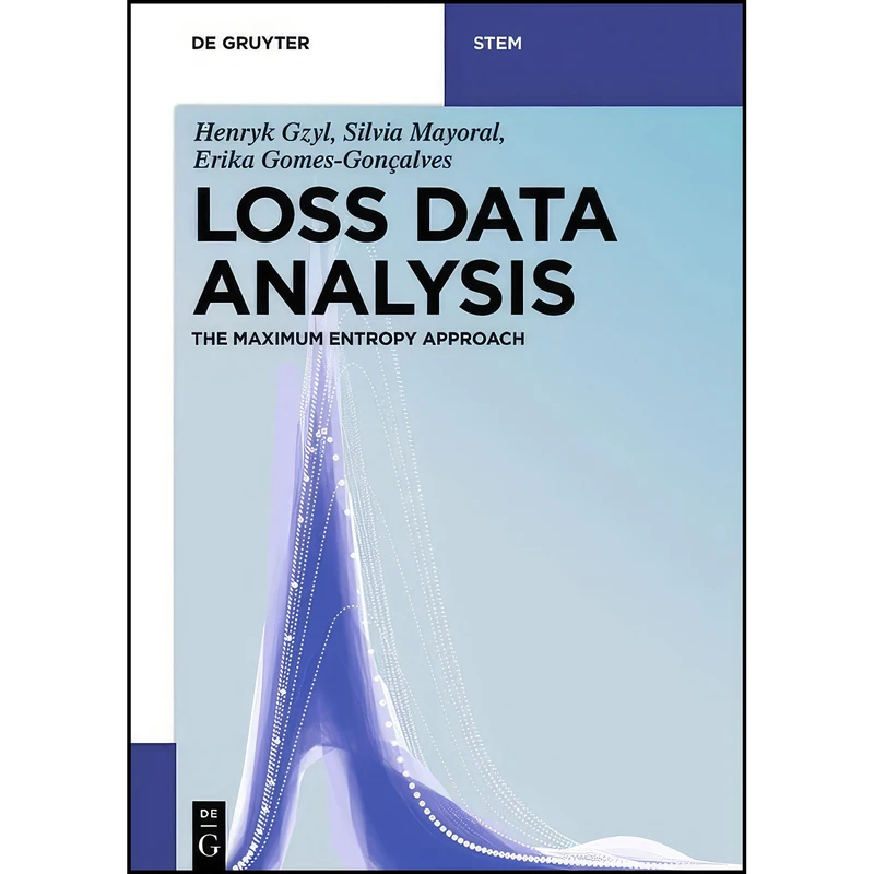 کتاب Loss Data Analysis  اثر جمعي از نويسندگان انتشارات De Gruyter