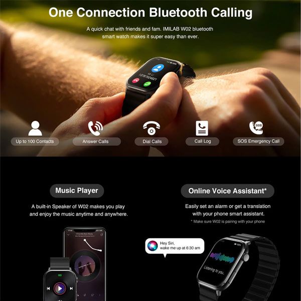ساعت هوشمند آی می لب مدل IMILAB W02 دارای قابلیت های صفحه نمایش رنگی، صفحه نمایش لمسی، کنترل موسیقی (Music Player)، کنترل سطح اکسیژن خون، قابلیت مکالمه از طریق بلوتوث بند سیلیکون -  - 7