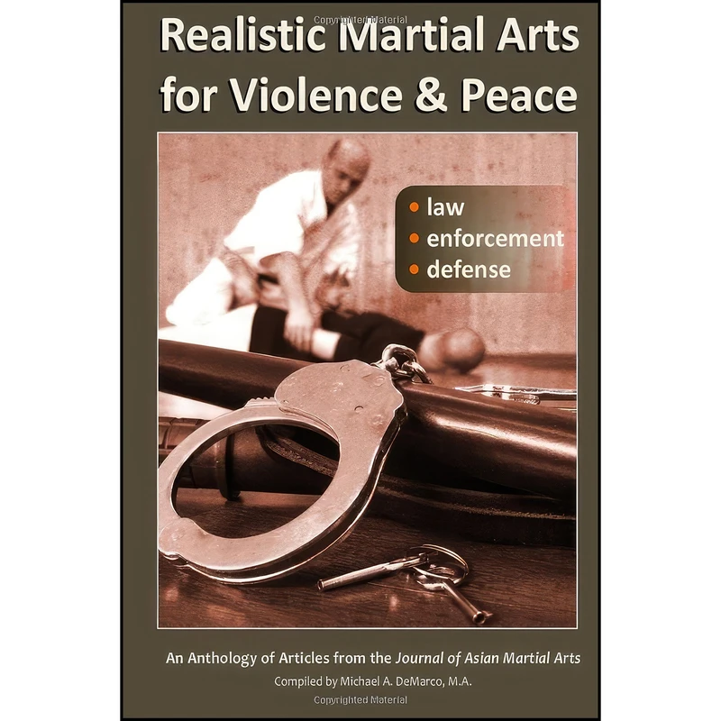 کتاب Realistic Martial Arts for Violence and Peace اثر جمعي از نويسندگان انتشارات تازه ها