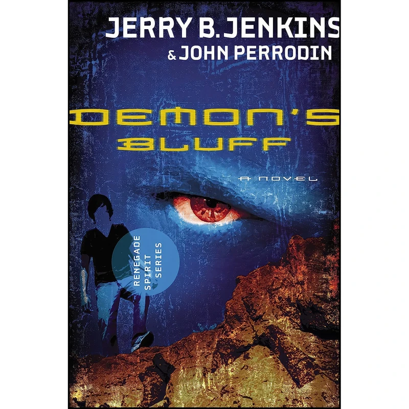 کتاب Demons Bluff اثر Jerry B. Jenkins and John Perrodin انتشارات Thomas Nelson