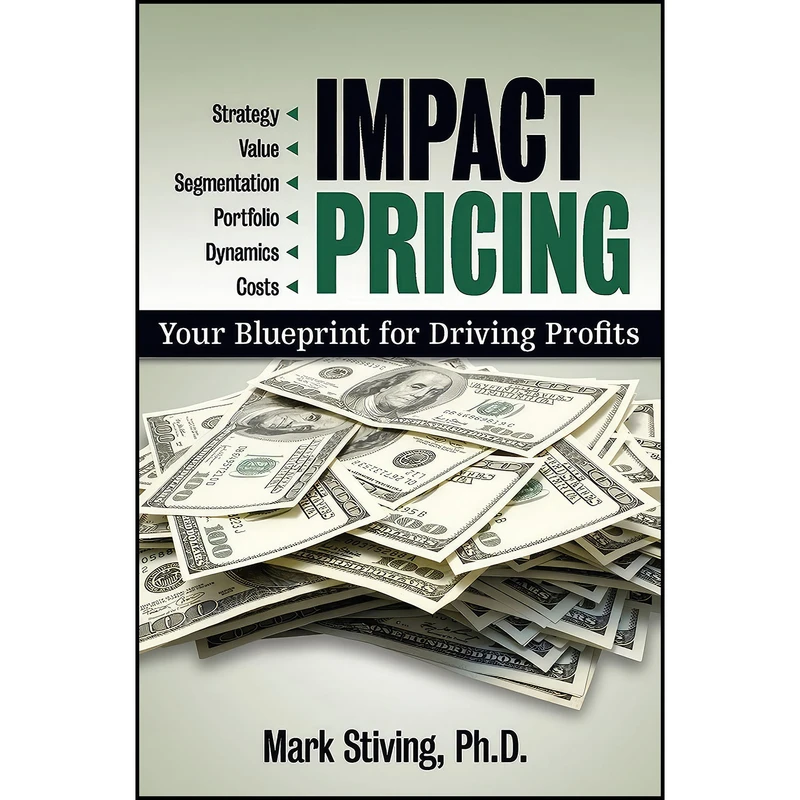 کتاب Impact Pricing اثر Mark Stiving انتشارات Entrepreneur Press