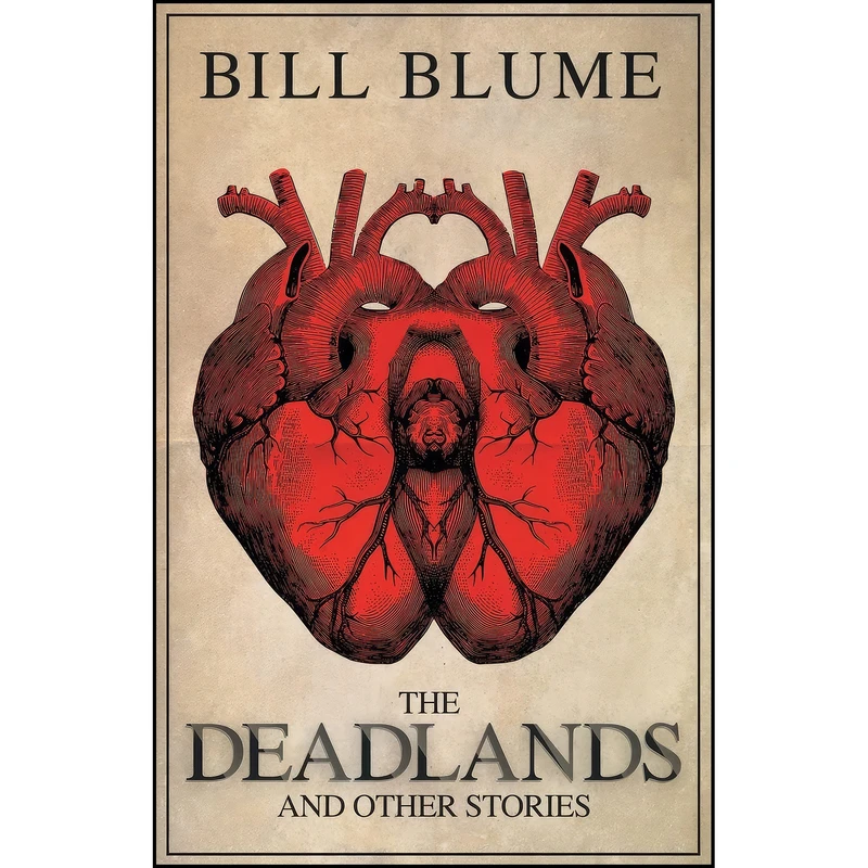 کتاب The Deadlands اثر Bill Blume انتشارات Diversion Books