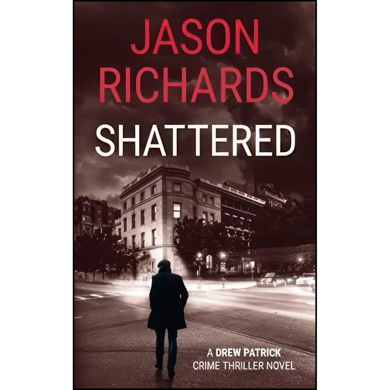 کتاب Shattered اثر Jason Richards انتشارات تازه ها