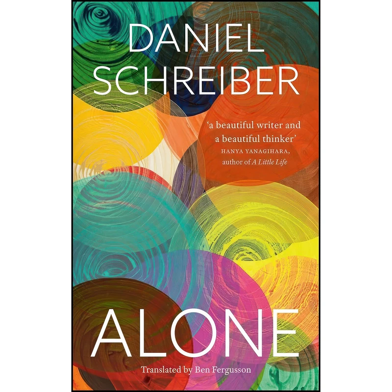 کتاب Alone اثر Daniel Schreiber and Ben Fergusson انتشارات Reaktion Books