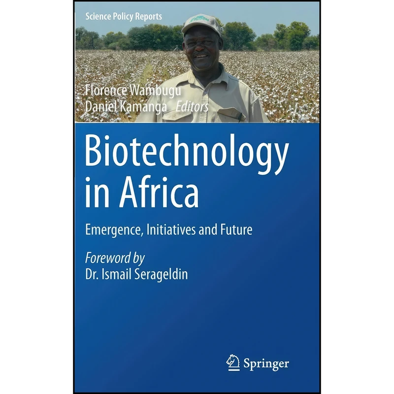 کتاب Biotechnology in Africa اثر Florence Wambugu and Daniel Kamanga انتشارات Springer