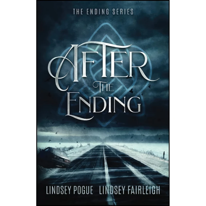 کتاب After The Ending  اثر Lindsey Pogue and Lindsey Fairleigh انتشارات تازه ها