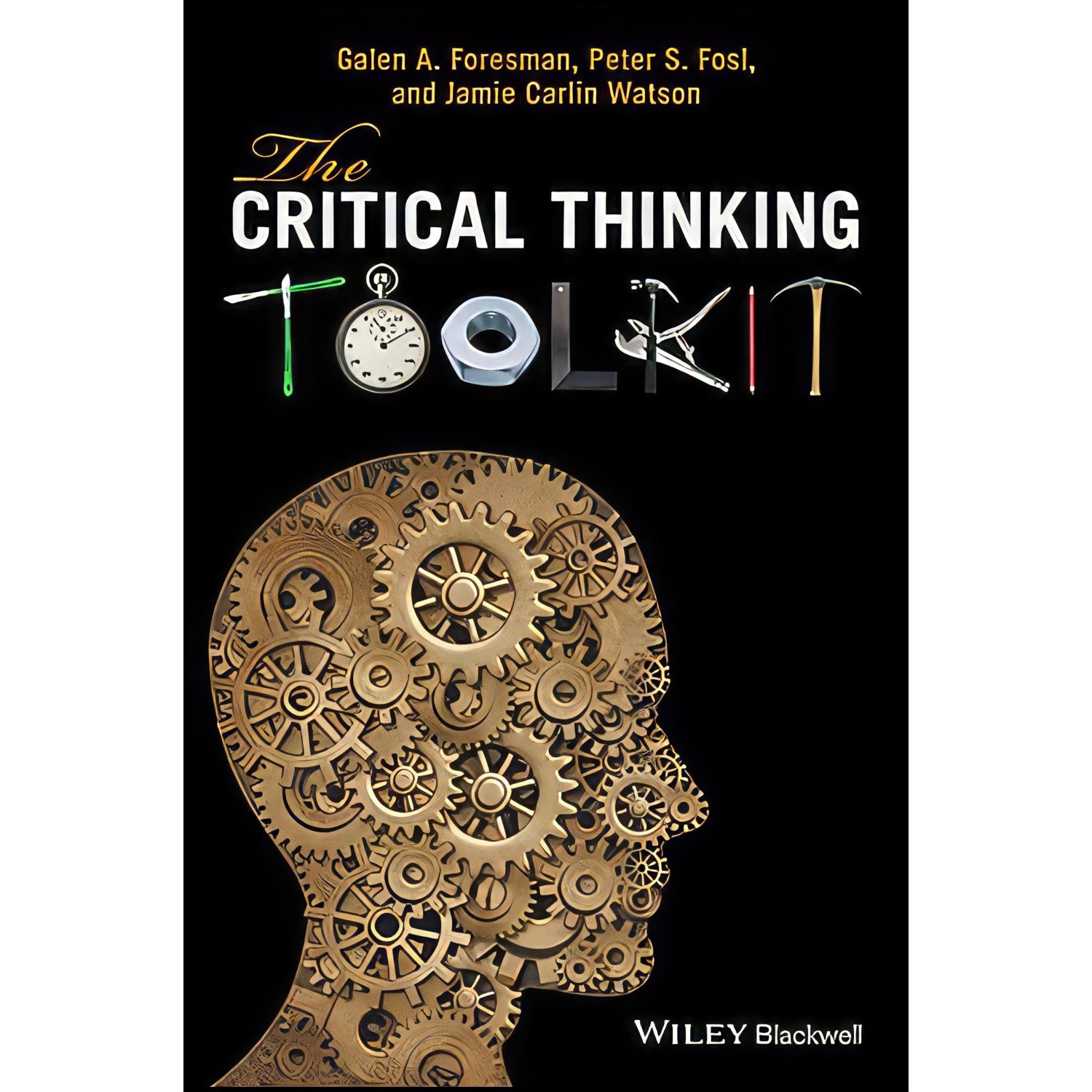 کتاب The Critical Thinking Toolkit اثر جمعی از نویسندگان انتشارات Wiley-Blackwell