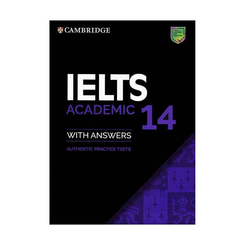 کتاب  Cambridge IELTS 14 Academic اثر جمعی از نویسندگان انتشارات cambridge 