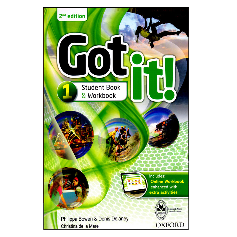 کتاب Got It 1 Second Edition اثر جمعی از نویسندگان انتشارات اشتیاق نور کتاب Got It 1 Second Edition اثر جمعی از نویسندگان انتشارات اشتیاق نور
