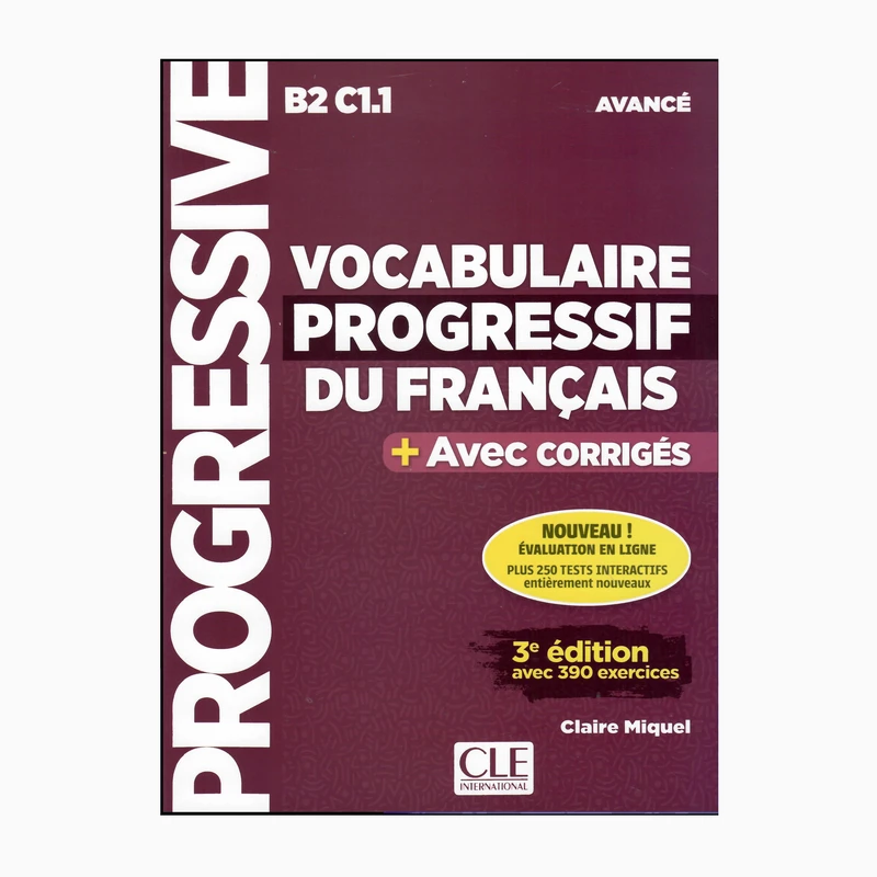کتاب Progressive B2 C1.1 Avance Vocabulaire Progressif +Avec اثر جمعی از نویسندگان انتشارات سی ال ای