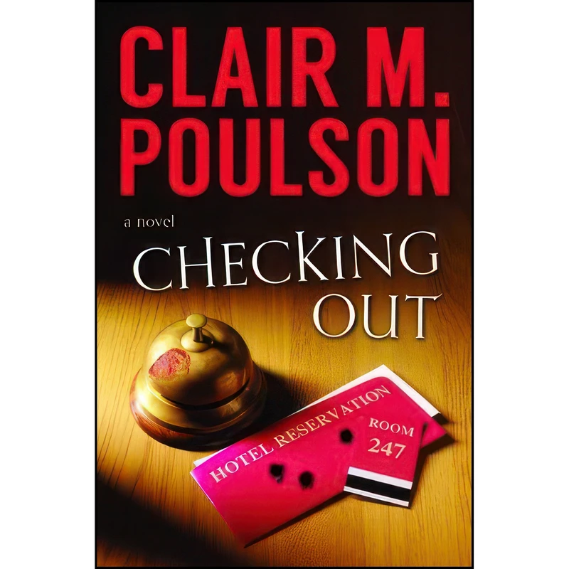 کتاب Checking Out اثر Clair M. Poulson انتشارات Covenant Communications Inc.