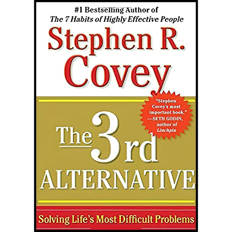 کتاب The 3rd Alternative اثر Stephen R. Covey انتشارات Free Press