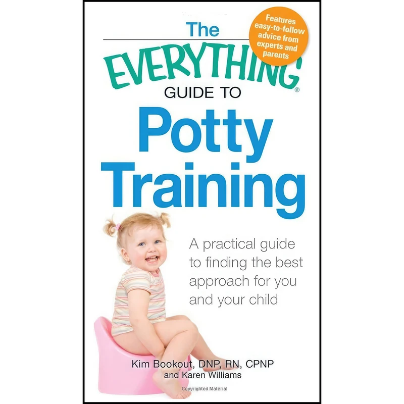 کتاب The Everything Guide to Potty Training اثر Kim Bookout and Karen Williams انتشارات Adams Media