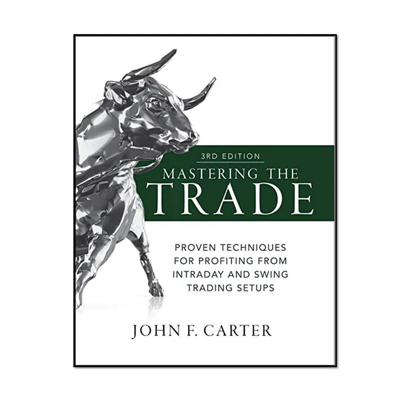 کتاب Mastering the Trade, 3rd Edition اثر  John Carter انتشارات مؤلفین طلایی 