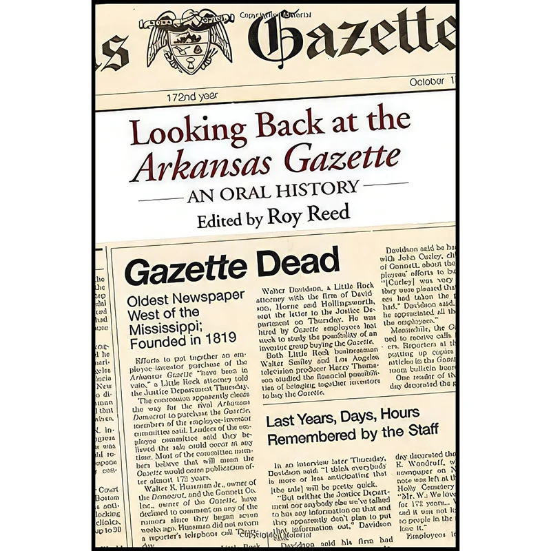 کتاب Looking Back at the Arkansas Gazette اثر Roy Reed انتشارات University of Arkansas Press