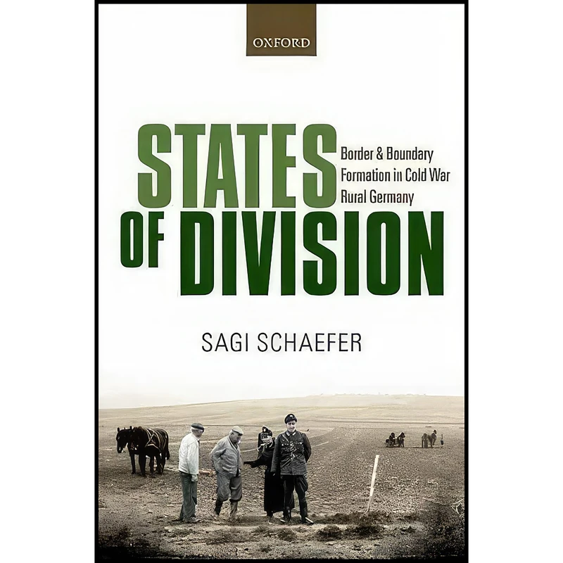 کتاب States of Division اثر Sagi Schaefer انتشارات Oxford University Press