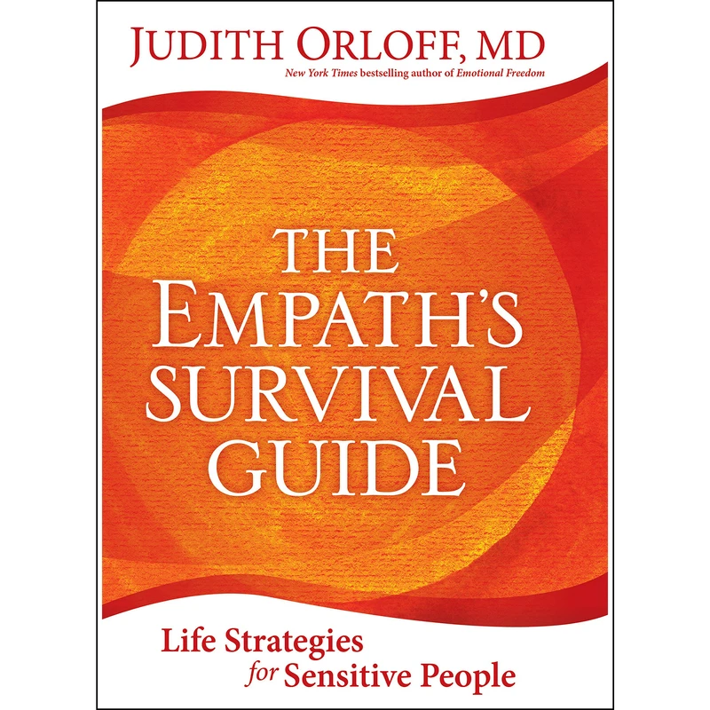 کتاب The Empath's Survival Guide اثر Judith Orloff انتشارات Sounds True, Inc