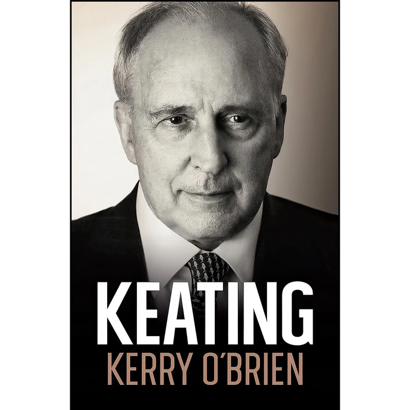 کتاب Keating اثر Kerry O Brien انتشارات Allen & Unwin