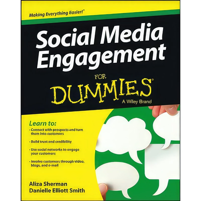کتاب Social Media Engagement For Dummies اثر Aliza Sherman and Danielle Elliott Smith انتشارات For Dummies