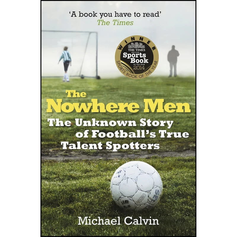 کتاب The Nowhere Men اثر Michael Calvin انتشارات Random House UK