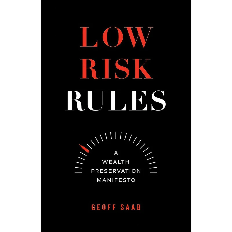 کتاب Low Risk Rules اثر Geoff Saab انتشارات بله