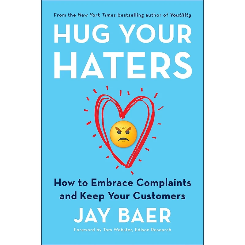 کتاب Hug Your Haters اثر Jay Baer انتشارات Portfolio