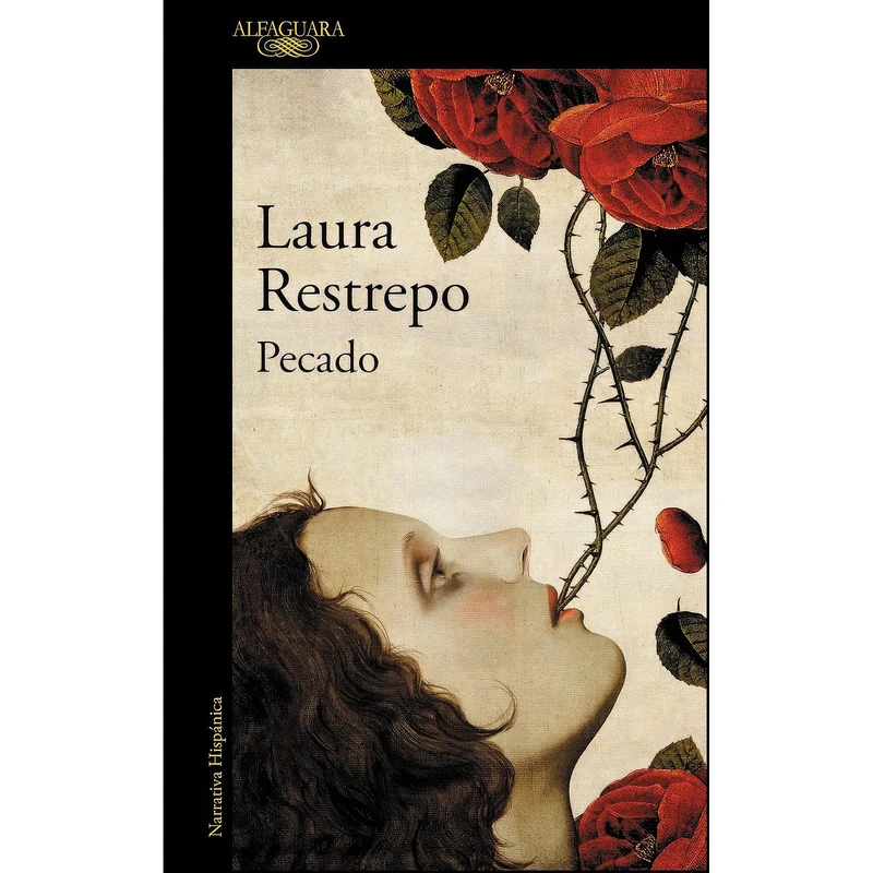 کتاب Pecado / Sin  اثر Laura Restrepo انتشارات Alfaguara