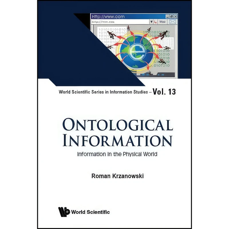 کتاب Ontological Information اثر Roman Krzanowski انتشارات World Scientific Pub Co Inc