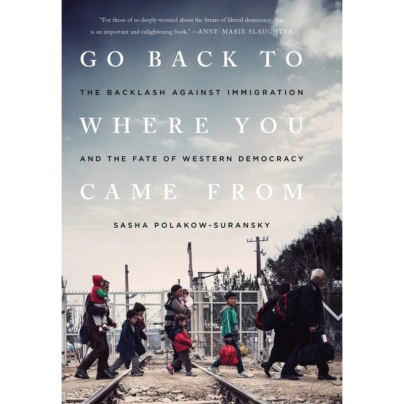 کتاب Go Back to Where You Came From اثر Sasha Polakow-Suransky انتشارات Bold Type Books
