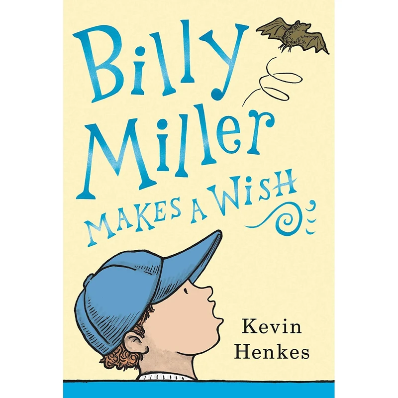 کتاب Billy Miller Makes a Wish اثر Kevin Henkes انتشارات Greenwillow Books