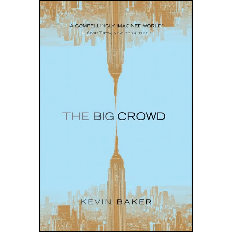 کتاب The Big Crowd اثر Kevin Baker انتشارات Mariner Books