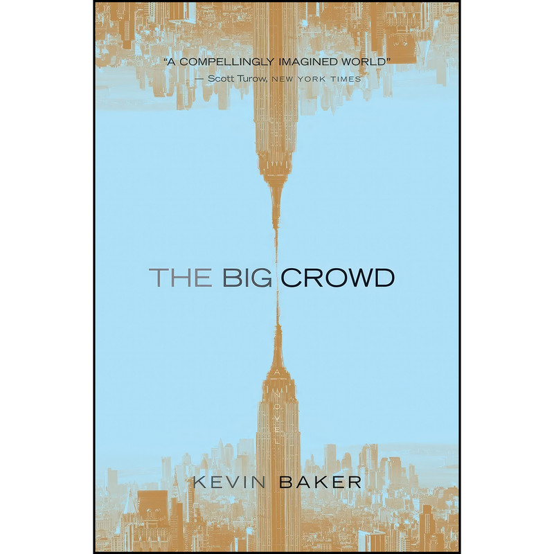 کتاب The Big Crowd اثر Kevin Baker انتشارات Mariner Books