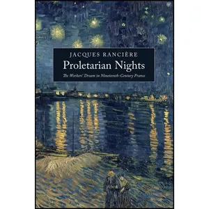 کتاب Proletarian Nights اثر Jacques Ranciere and Donald Reid انتشارات Verso